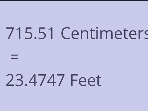 715.51 CM TO FEET