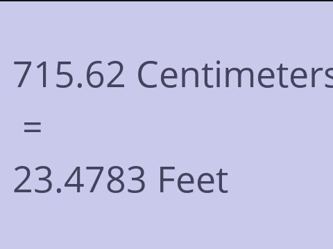 715.62 CM TO FEET