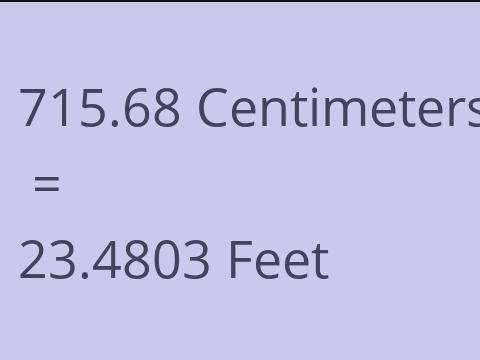 715.68 CM TO FEET