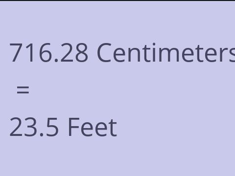 716.28 CM TO FEET