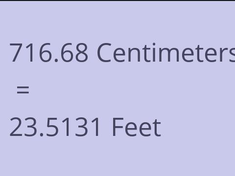 716.68 CM TO FEET