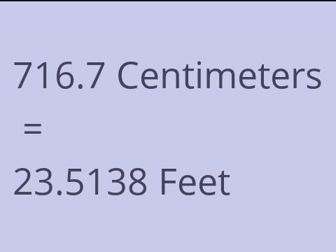 716.7 CM TO FEET