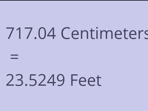 717.04 CM TO FEET