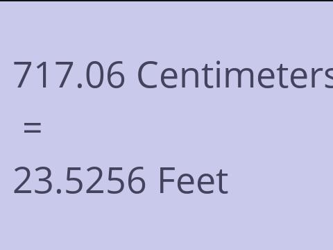 717.06 CM TO FEET