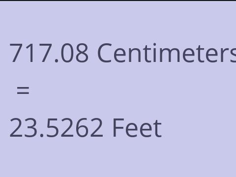 717.08 CM TO FEET