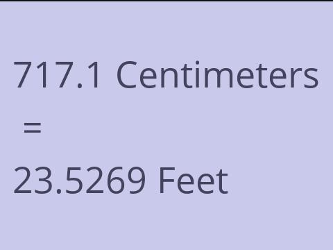 717.1 CM TO FEET