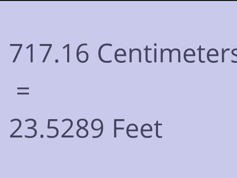 717.16 CM TO FEET