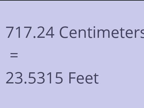 717.24 CM TO FEET