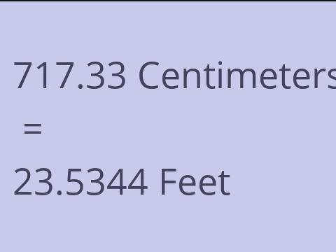 717.33 CM TO FEET