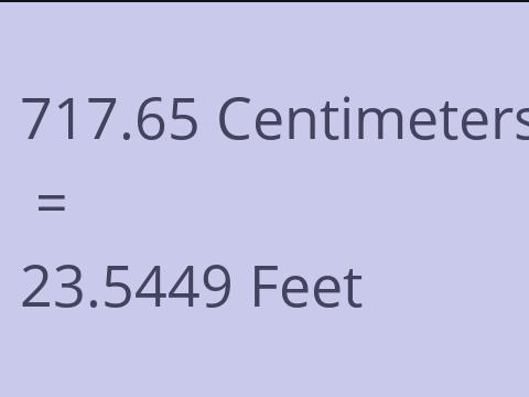 717.65 CM TO FEET