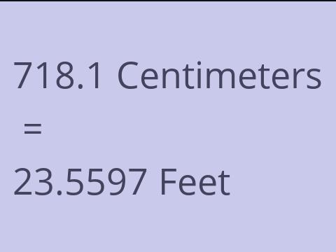 718.1 CM TO FEET