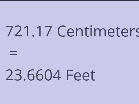 721.17 CM TO FEET