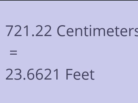 721.22 CM TO FEET