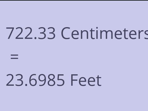 722.33 CM TO FEET