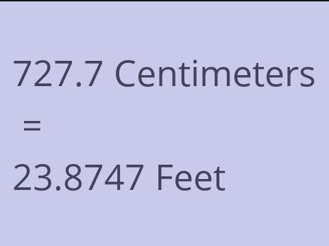 727.7 CM TO FEET