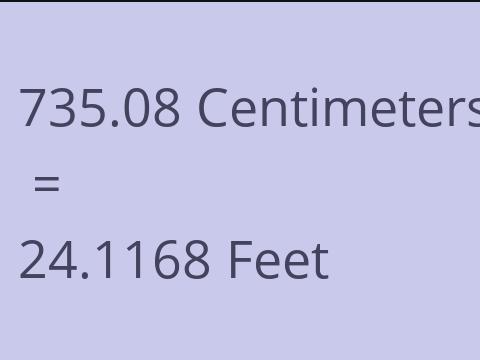 735.08 CM TO FEET