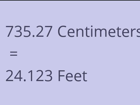 735.27 CM TO FEET