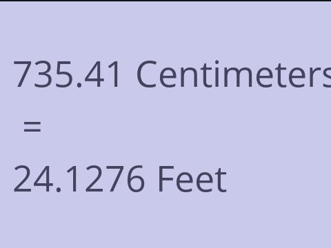 735.41 CM TO FEET