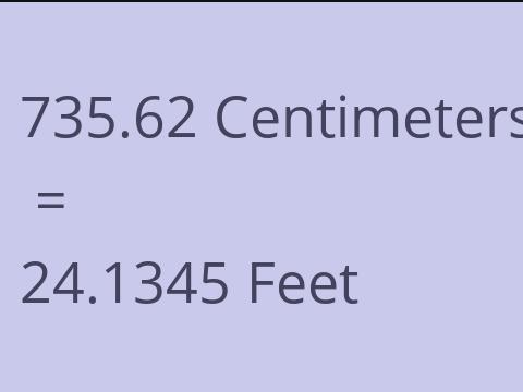 735.62 CM TO FEET