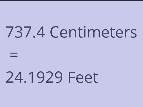 737.4 CM TO FEET