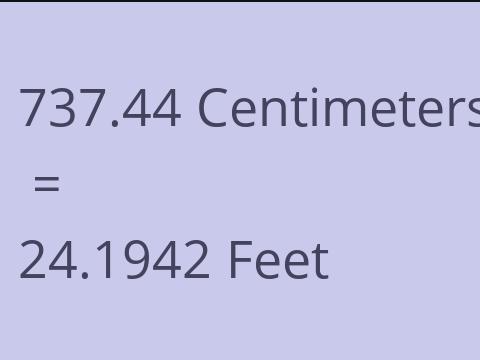 737.44 CM TO FEET