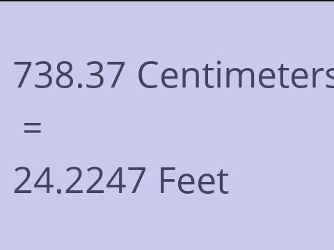 738.37 CM TO FEET