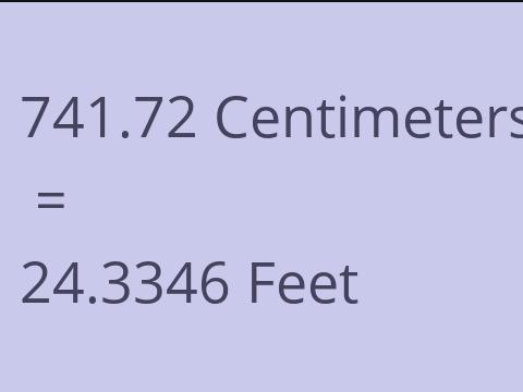 741.72 CM TO FEET