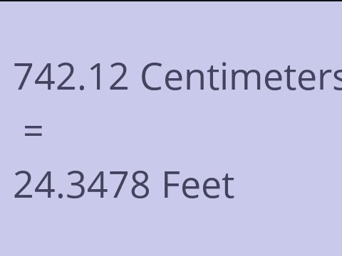 742.12 CM TO FEET