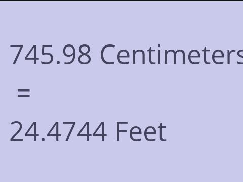 745.98 CM TO FEET