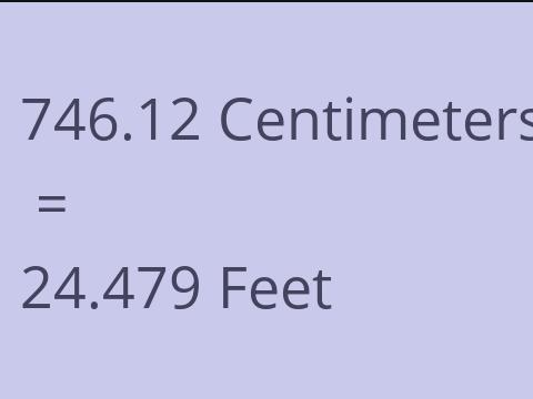 746.12 CM TO FEET