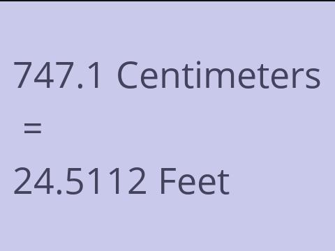 747.1 CM TO FEET