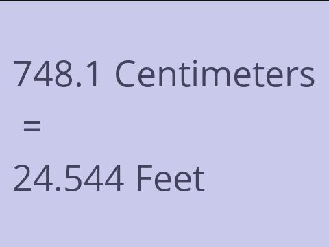 748.1 CM TO FEET