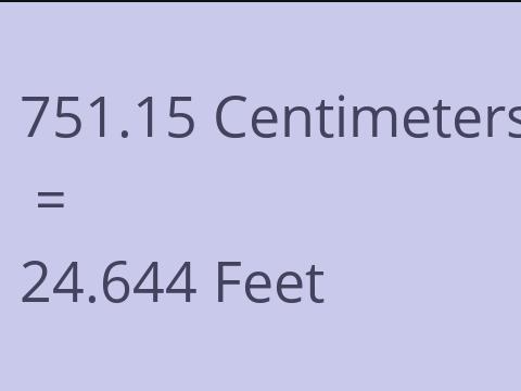 751.15 CM TO FEET