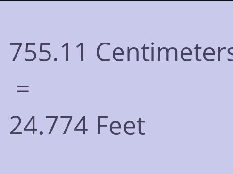 755.11 CM TO FEET