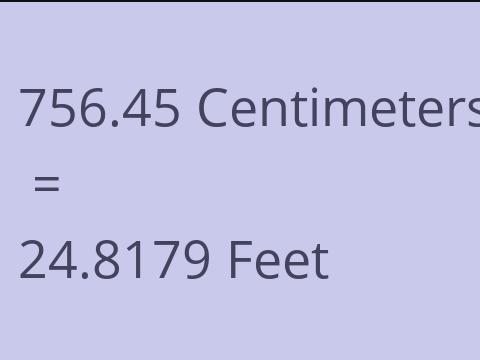 756.45 CM TO FEET