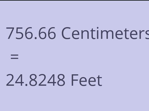 756.66 CM TO FEET