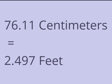 76.11 CM TO FEET