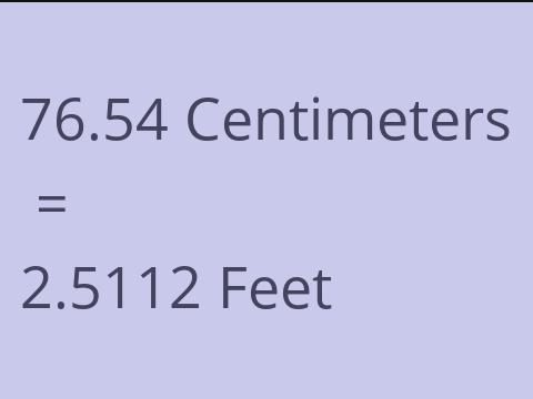 76.54 CM TO FEET