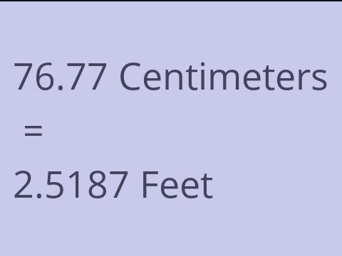 76.77 CM TO FEET