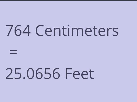 764 CM TO FEET