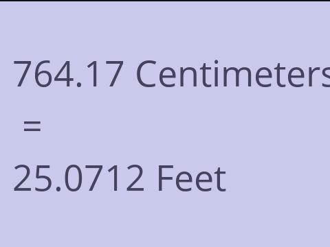 764.17 CM TO FEET