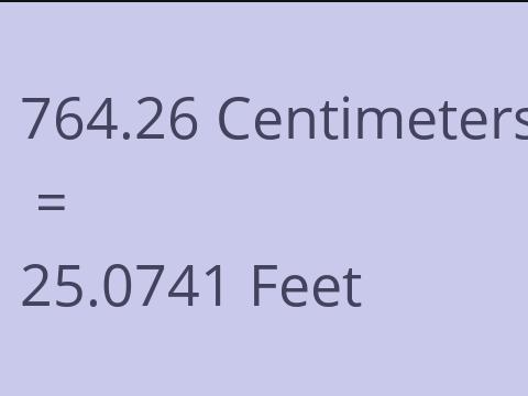 764.26 CM TO FEET