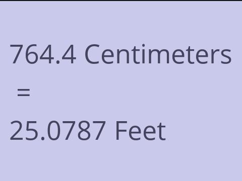 764.4 CM TO FEET