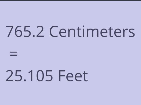 765.2 CM TO FEET