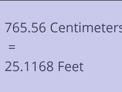 765.56 CM TO FEET