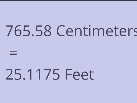 765.58 CM TO FEET