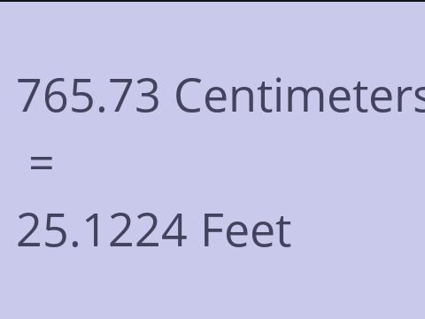 765.73 CM TO FEET