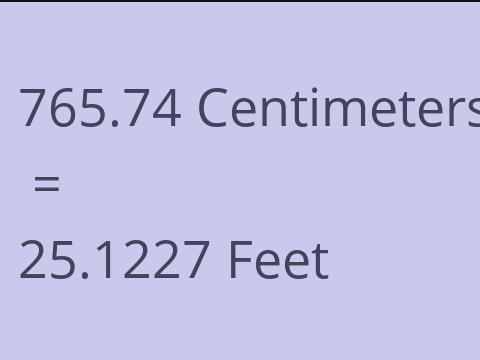 765.74 CM TO FEET