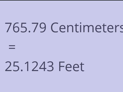 765.79 CM TO FEET