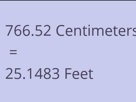 766.52 CM TO FEET